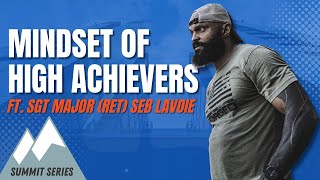 Mindset of High Achievers with SGT Major Ret Seb Lavoie  Stonehaus Summit Series Ep1 [upl. by Evad]