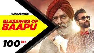 Blessings of Baapu Full Video  Gagan Kokri Ft Yograj Singh  Speed Records [upl. by Eirojram]