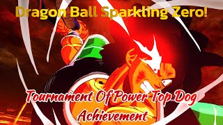 DRAGON BALL Sparking ZERO  Tournament Of Power Top Dog  Achievement  Guide  Walkthrough [upl. by Papagena]