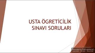 USTA ÖĞRETİCİLİK SINAVI SORU VE CEVAPLARI [upl. by Lotty]