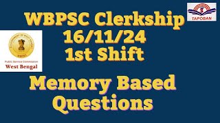 WBPSC Clerkship 1st Day 1st Shift 161124 Memory Based Questions Answers DiscussionTapoban Study [upl. by Korney]