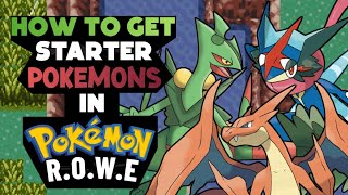 How to get Starter Pokemons in Pokemon ROWE in Hindi [upl. by Oiracam]