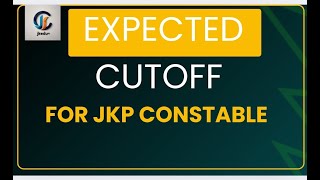 Expected cutoff for JKP Constable exam [upl. by Sarine]