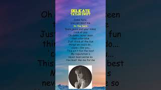 Taylor Swift  Delicate Lyrics shorts [upl. by Brocky]