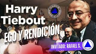 EGO Y RENDICIÓN HARRY TIEBOUTT3 EP11 [upl. by Netaf]