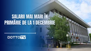 Salarii mai mari în Primărie de la 1 decembrie [upl. by Fowle]