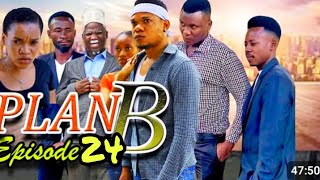 PLAN B  Episode 24 [upl. by Lenwood]