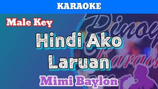 Hindi Ako Laruan by Mimi Baylon Karaoke  Male Key [upl. by Atterys]