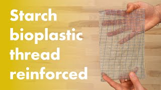 Homemade Bioplastic thread reinforced starch bioplastic [upl. by Irolam]