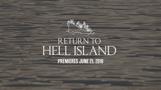 TRAILER Return to Hell Island  COVER STORY [upl. by Hyacinth]