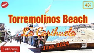 Torremolinos Beach  La Carihuela  June 2024  sunshine walking tour  Malaga  Spain  4K [upl. by Yttocs]