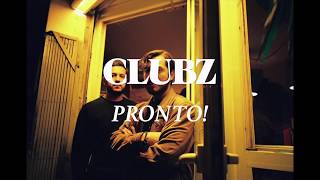 Clubz  Pronto  Letra [upl. by Audwin136]