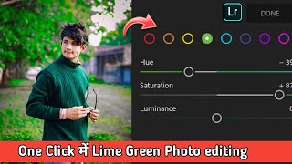 Lightroom Lime green Photo editing best Editing Tutorial 2025  Lr se photo editing kaise kare [upl. by Pelagias]