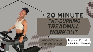 20 Minute Treadmill Workout for Weight LossBeginner Friendly [upl. by Ennovihs]