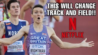 NETFLIX WILL CHANGE TRACK AND FIELD [upl. by Greta523]