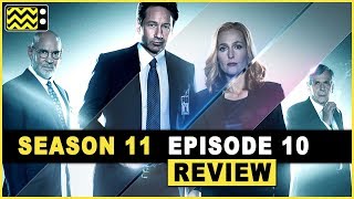 XFiles Season 11 Episode 10 Review amp Reaction  AfterBuzz TV [upl. by Laehctim]