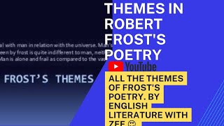 Important themes in Robert Frosts poetry  what are the themes of Robert frost writing [upl. by Anigal]