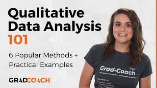 Qualitative Data Analysis 101 Tutorial 6 Analysis Methods  Examples [upl. by Evie]