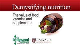 Food and Vitamins and Supplements Oh My — Longwood Seminar [upl. by Anaher]