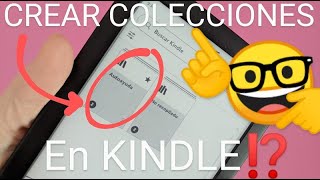 📚📕📖 Como CREAR COLECCIONES en KINDLE FÁCIL y RÁPIDO [upl. by Booma228]