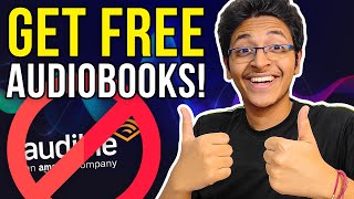 How to Get Audiobooks for FREE  Download Paid Audiobooks for FREE [upl. by Colman553]