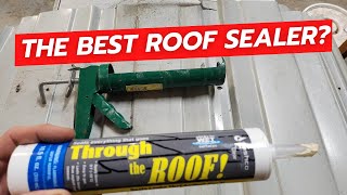 Best Way To Seal A Leaking Roof Through The Roof Sealer [upl. by Kirad]