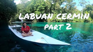 Labuan Cermin Danau Dua Rasa Berau Kalimantan Timur Part 22  TRAVEL VLOG [upl. by Alecia]