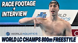 World LC Championships 2024 800m Freestyle Race Footage  PostRace Interview [upl. by Iahc]