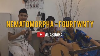 Fourtwnty  Nematomorpha Live Cover  lyrics [upl. by Loram610]