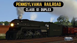 Train Simulator  PRR Class S1 Duplex  trainsimulator [upl. by Onailerua614]