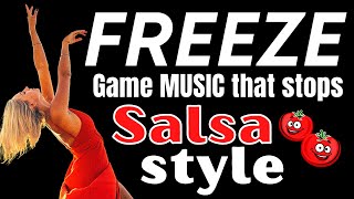 FREEZE DANCE MUSIC with STOPS  Salsa Style musical statues musical chairs hot potato [upl. by Triny]