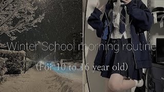 winter School morning routine for 10 to 16 year olds❄ [upl. by Rehpotsrik]