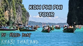 4K Koh Phi Phi Tour by Speed Boat Krabi Thailand [upl. by Woodruff706]