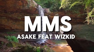 Asake  MMS feat wizkid lyrics video [upl. by Aloibaf543]