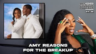 Amy Reasons For The Breakup  EP 35  Set The Record Straight Podcast [upl. by Ule759]