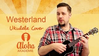 Westerland  Ukulele Cover Die Ärzte  Aloha Akademie [upl. by Bj]