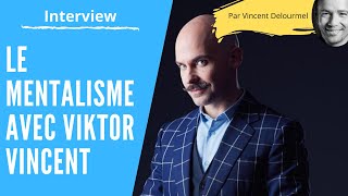 MÉMOIRE et MENTALISME avec VIKTOR VINCENT [upl. by Seiber417]