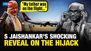 Kandahar Hijack Controversy EAM Jaishankar reveals shocking details on 1984 IC421 plane hijack [upl. by Norean]