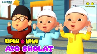 Ayo Sholat  Upin Ipin [upl. by Madaih89]