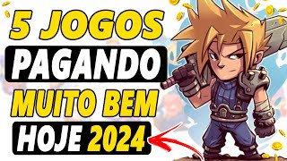 5 JOGOS PAGANDO BEM HOJE Veja COMO GANHAR DINHEIRO em 2024 ATUALIZADO ABRIL [upl. by Enirehtahc710]