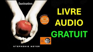 Livre Audio Gratuit  Fascination Twilight 1 [upl. by Lyons]