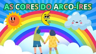 As Cores do ArcoÍris [upl. by Ruy]