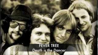 ☞ Fever Tree ☆ Death Is The Dancer 1968 [upl. by Maryann199]