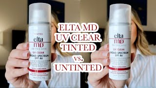 ELTA MD UV CLEAR TINTED VS UNTINTED  The Best Sunscreen for Acne Prone Skin [upl. by Jelle]