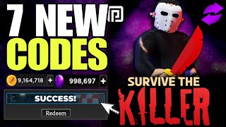 NEW ROBLOX SURVIVE THE KILLER CODES 2024 JULY  SURVIVE THE KILLER CODES  SURVIVE THE KILLER [upl. by Auqinihs723]