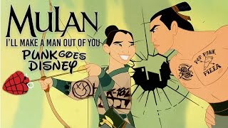 Mulan  Ill Make A Man Out of You Band Broken City Sky Punk Goes Disney Cover quotPop Punkquot [upl. by Abbottson277]