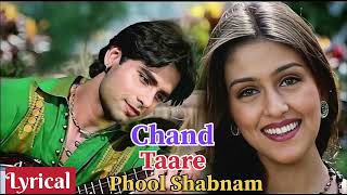 Chand Tare Phool Shabnam  Lyrical Song  Cover by Kiran Sahni  Tum Se Achcha Kaun Hai [upl. by Heid]