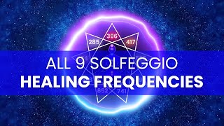 All 9 Solfeggio Frequencies Full Body Healing Frequency Music Aura Cleanse [upl. by Teage]