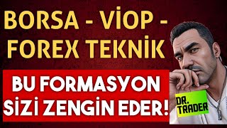 BU FORMASYON SİZİ ZENGİN EDECEK BORSA  VİOP FOREX TEKNİK borsaistanbul forex viop [upl. by Nytnerb]