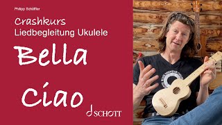 Crashkurs Liedbegleitung Ukulele – Bella Ciao [upl. by Nyladnar]